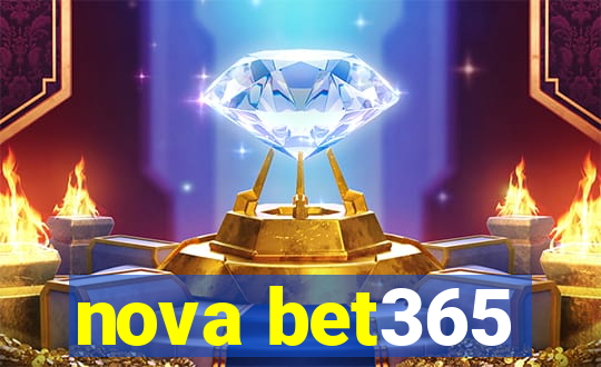 nova bet365